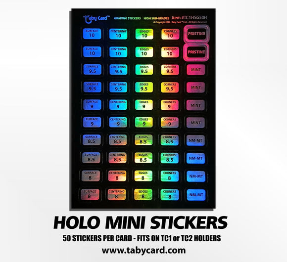 HOLO Mini Stickers - 10 x HIGH SUB GRADES Taby Card™ #TC1HSG50H (500)